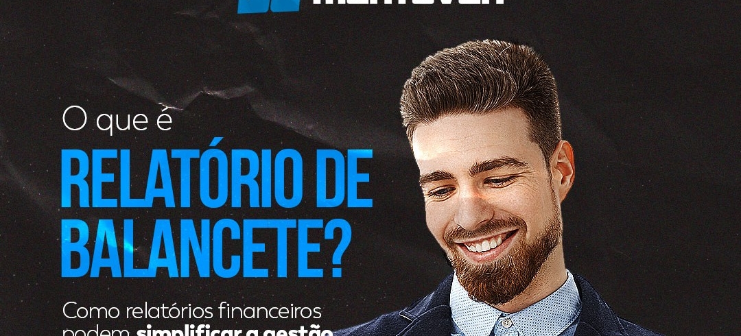 O que é o relatório de Balancete?