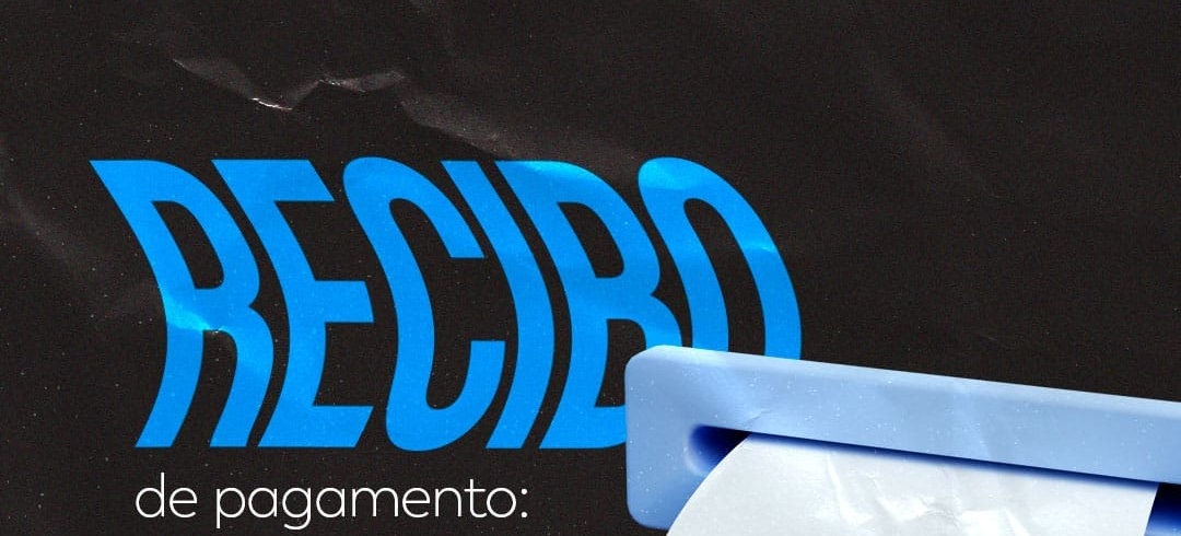 Recibo de pagamento: O que é, e quando utilizar?