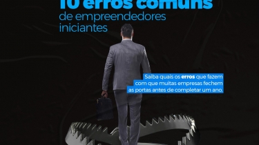 10 erros de empreendedores, iniciantes (ou não)