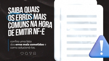Erros mais comuns na hora de emitir NF-e