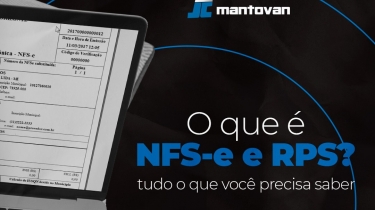 O que é NFS-e e RPS, tudo o que você precisa saber