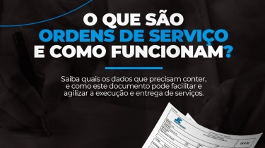 O Que são Ordens de Serviço, e como funcionam