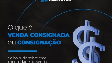 O que é venda consignada ou consignação